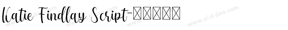 Katie Findlay Script字体转换